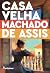 CASA VELHA – EDIÇÃO COM ILUSTRAÇÕES