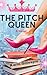 The Pitch Queen