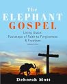 The Elephant Gosp...