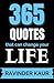 365 Quotes that can change ...