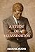A Study of Assassination