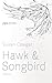 Hawk and Songbird: Poems (P...