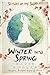 Winter into Spring by David Kudler