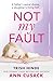 Not My Fault