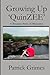 Growing Up 'QuinZEE': A Treasure Trove of Memories