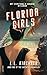 Florida Girls (Queenpin Chr...