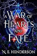 A War of Hearts and Fate