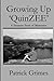 Growing Up 'QuniZEE': A Tre...