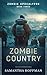 Zombie Country (NA Version)(Zombie Apocalypse #3)