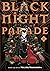 Black Night Parade, Vol. 1
