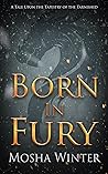 Born In Fury