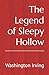 The Legend of Sleepy Hollow
