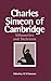 Charles Simeon of Cambridge...