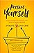Present Yourself: Proven Strategies for Authentic and Impactful Public Speaking