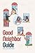 Dallas Good Neighbor Guide by Sarah Steinmann