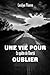 Une Vie pour oublier 2: En ...