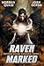 Raven Marked (Raven Marked ...