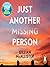 Just Another Missing Person