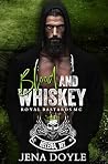 Blood and Whiskey