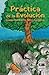 Práctica de la Evolución (Spanish Edition)