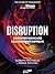 Disruption: Guida per navig...