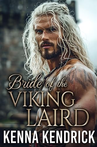 Bride of the Viking Laird (Sparks and Tartans: The MacKinnon Clan's Romance #6)