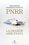 PNRR by Tito Boeri