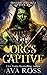 Orc's Captive (Monster Mate Hunt #4)