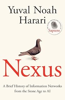 Nexus by Yuval Noah Harari