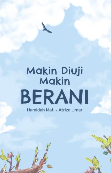 Makin Diuji Makin Berani