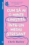 Cum să ai o minte...