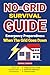 No-Grid Survival Guide by Dennis Carson