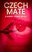 Czechmate: A Harry Jones No...