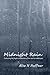 Midnight Rain: Embracing th...