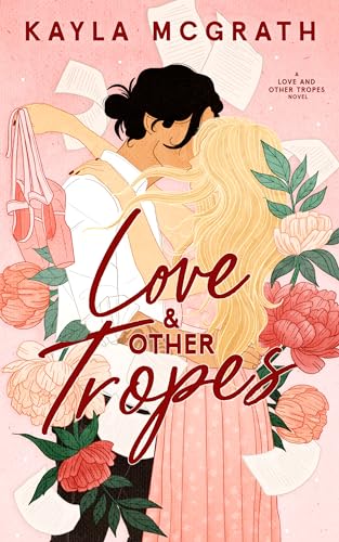 Love & Other Tropes (Love and Other Tropes, #1)
