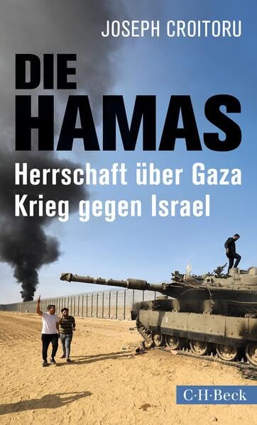 Die Hamas. Herrschaft über Gaza, Krieg gegen Israel (Paperback)