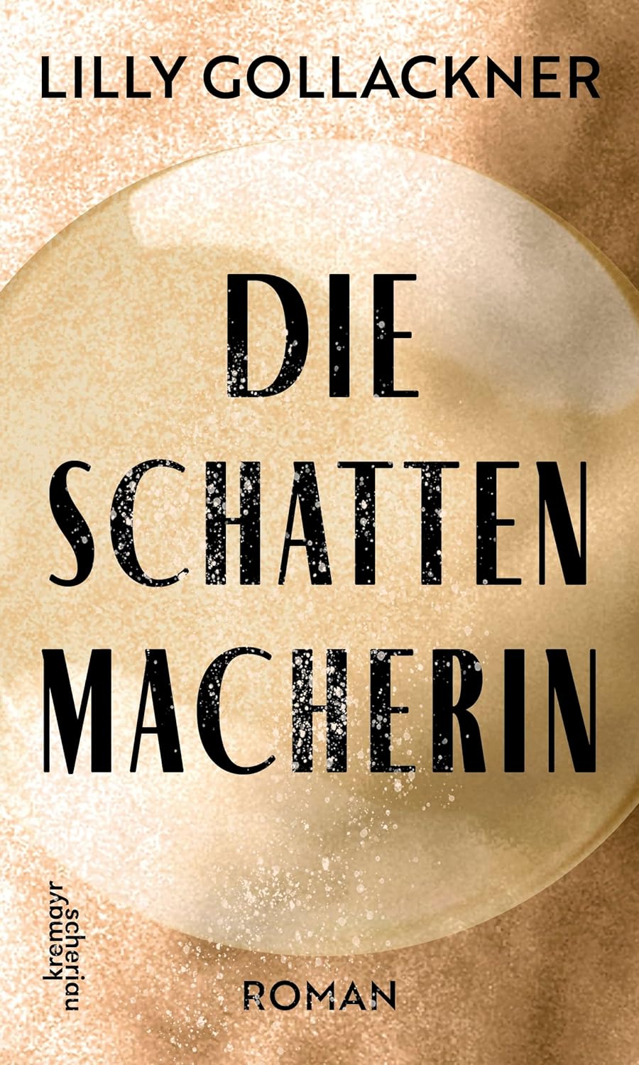 Die Schattenmacherin (Hardcover)