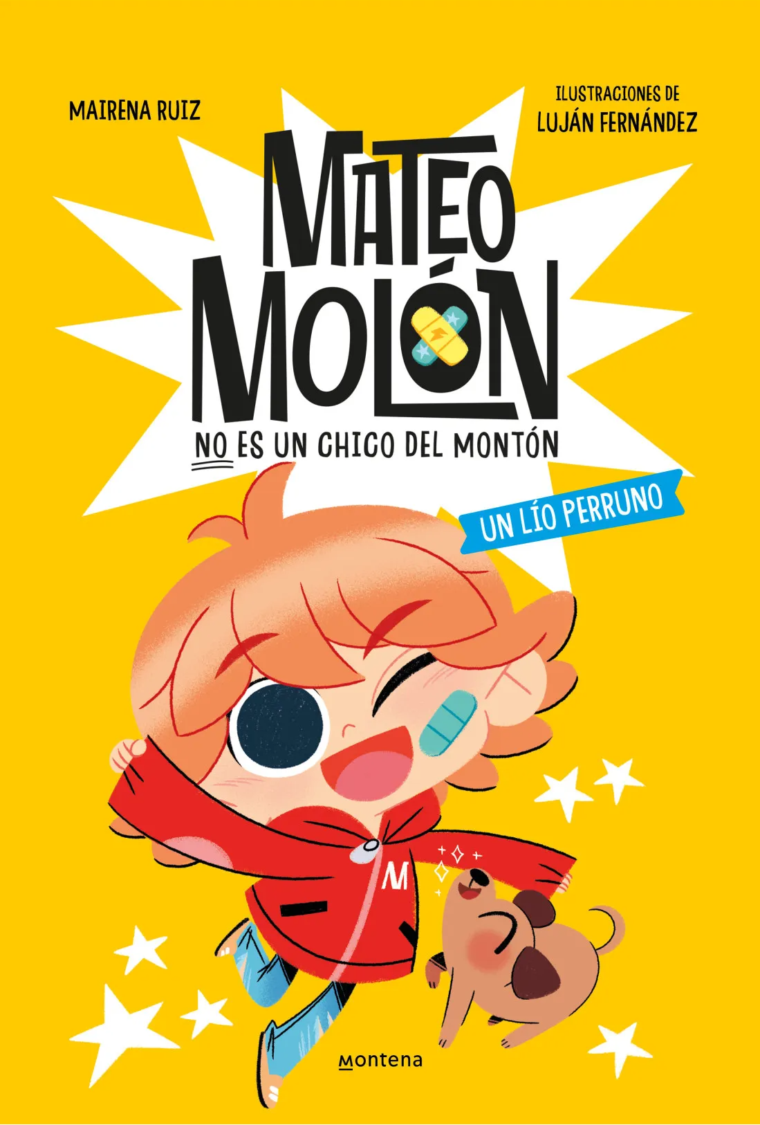 Mateo Molón 2 - Un lío perruno (Hardcover)