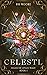 Celestl (Rules of Atlas Magic, #1)