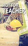 Hot for Teacher (From the Tales of Dan Coast Book 21)