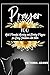 Prayer: 100 Most Powerful M...