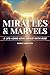 Miracles & Marvels by Marie Hamilton