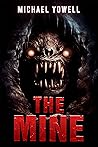 The Mine: A Subte...