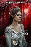 Hypnosis: La sposa