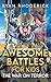 Awesome Battles for Kids: T...