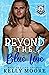 Beyond the Blue Line by Kelly   Moore