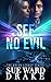 See No Evil (The Greek Lega...