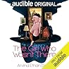 The Girl Who Wasn't There The Girl Who Wasn't There