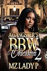 A Gangster's BBW Obsession 2