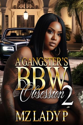 A Gangster's BBW Obsession 2 (Kindle Edition)